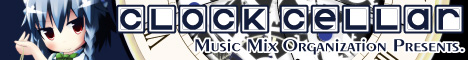 Clock Cellar - TOHO Project Arrange Album : MusicMixOrganization